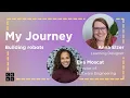 My Journey Building robots