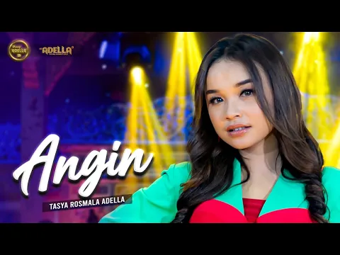 Download MP3 ANGIN - Tasya Rosmala Adella - OM ADELLA