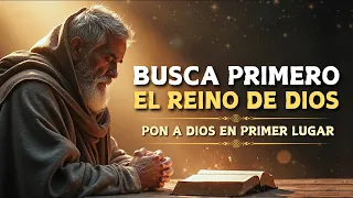 Esto Sucede Cuando Pones a Dios en Primer Lugar | Mateo 6:33