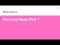 Nervous Neon Pink color hex Cool Violet color ff6ec7