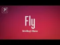 Nicki Minaj - Fly (Lyrics) ft. Rihanna