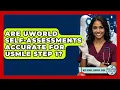 Are UWorld Self-Assessments Accurate For USMLE Step 1 - Med School Survival Guide