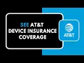How to See AT T Device Insurance Coverage