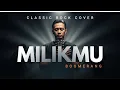 Lagu Milikmu – Boomerang | Orchestral Classic Rock Cover (Epic \u0026 Emotional)