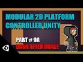 Modular 2D Platform Controller Unity Part 9A Dash After Image