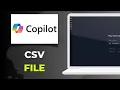How to upload a CSV file to Microsoft Copilot