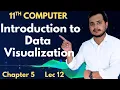 Introduction to Data Visualization 11th Computer - Chapter 5