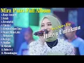 MIRA PUTRI FULL ALBUM || HANYA UNTUKMU - MIRA PUTRI TERBARU 2025