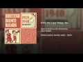 If It's the Last Thing I Do (Fox-Trot)