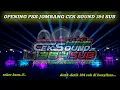 Download Lagu OPENING SPEKTAKULER‼️🔥CEK SOUND PSS JOMBANG 384 SUB DAN SANTUNAN BUAT ANAK YATIM