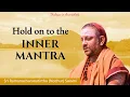 Lagu Hold On To The Inner Mantra | Dialogue in Arunachala | 2025