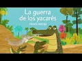 La guerra de los yacares - Horacio Quiroga Version acelerada