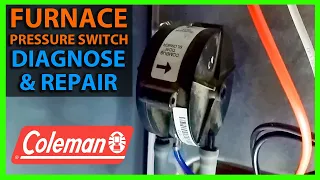 Coleman Furnace Not Working - Stuck Pressure Switch Fix