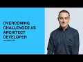 425 Overcoming Challenges as Architect Developer with Drew Lang