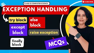 EXCEPTION HANDLING in Python Explanation Questions CBSE Class 12 Computer Science