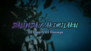 Download DJ DALINDA AKIMILAKU OLD X ADA YANG TUMBANG X KIMINOTO REMIX FULL BASS 2021 VIRAL TIKTOK FT DJ Usup MP3