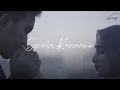 Download Lagu Semata Karenamu Audio, Visual, Lirik Cover ( Malam Bantu Aku Tuk Luluhkan Dia )