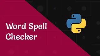 Python Spell Checker Program In 20 Lines