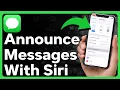 How To Get Siri To Announce Text Messages