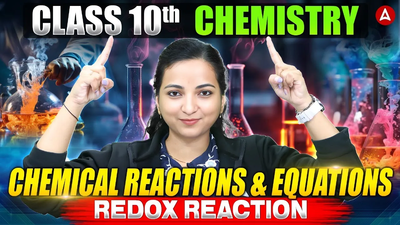 Class 10 Science Redox Reaction | Class 10th Chemistry Chapter 1 | By Vibhuti Mam