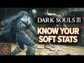Darks Souls 3 Guide Stat Soft Caps Explained
