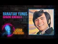 Hanafiah Yunus - Gunung Kinabalu (Official Karaoke Video)