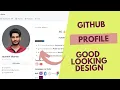 Github profile design make your GitHub profile looks next level GitHub readme profile