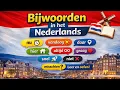 Lagu Dutch Adverbs Explained Through a Story | Bijwoorden in het Nederlands – Deel 9