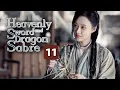Download Lagu 【MULTI-SUB】Heavenly Sword and Dragon Sabre 11｜King of Youthful Vengeance（Zeng ShunXi）