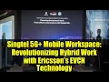 Singtel 5G+ Mobile Workspace: Revolutionizing Hybrid Work with Ericsson’s EVCN Technology