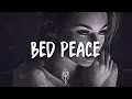 Download Lagu Zayn - Bed Peace Lyrics