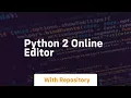 python 2 online editor