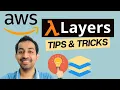 Lambda Layers - Tips Tricks