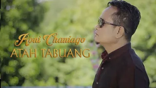 Download RONI CHANIAGO - ATAH TABUANG (OFFICIAL MUSIC VIDEO) MP3