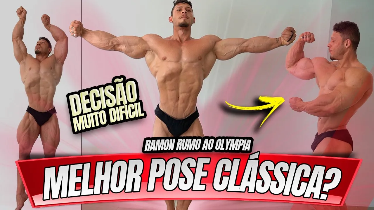 QUAL A MELHOR POSE CLÁSSICA PARA O RAMON DINO ? RUMO AO OLYMPIA