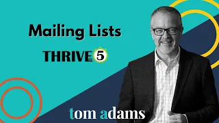 Mailing Lists Thrive in 5 with Tom Adams