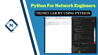 Python for Network Engineer Telnet Lab by using Python 18