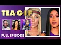Hazel E Beef MJ Rodriguez More Tea-G-I-F Full Episode
