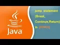 12 jump statement Break continue Return in java in hindi