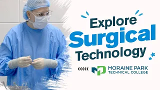 Surgical Technology Program at Moraine Park