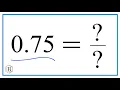 0 75 as a Fraction simplified form