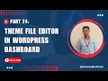 WordPress Bangla Tutorial for Beginners 24 Theme File Editor In WordPress Dashboard