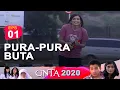 Download Lagu Pura-Pura Buta | Cinta 2020 Episode 1