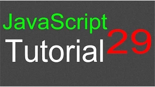 JavaScript Tutorial for Beginners - 29