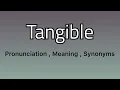 Tangible meaning - Tangible examples
