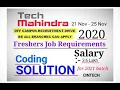 Tech Mahindra coding solution Asked on 23rd November 2020 Tech Mahindra off campus drive 2021