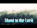 Download Lagu Nyanyi dan bersoraklah - Yesusku Penylamatku Shout to the Lord