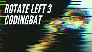 CodingBat Array-1 rotateLeft3