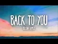 Download Lagu Selena Gomez - Back To You (Lyrics)