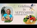Download Lagu Garden in SEPTEMBER. 10 Useful Tips. What to plant/sow in September 🫑🍅🍆🥒🌶
